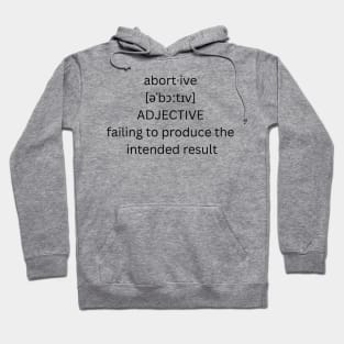 abortive definition Hoodie